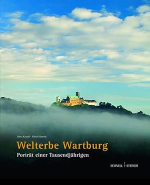 Bild des Verkufers fr Welterbe Wartburg: Portrt einer Tausendjhrigen zum Verkauf von Versandantiquariat Felix Mcke