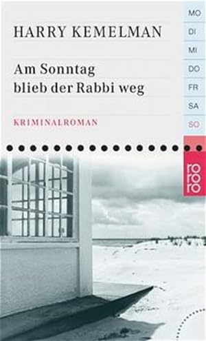 Bild des Verkufers fr Am Sonntag blieb der Rabbi weg. Kriminalroman (Rabbi Small, Band 3) zum Verkauf von Versandantiquariat Felix Mcke
