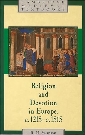 Bild des Verkufers fr Religion and Devotion in Europe, c. 1215 - c. 1515 zum Verkauf von The Haunted Bookshop, LLC