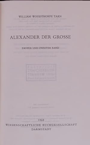 Bild des Verkufers fr ALEXANDER DER GROSSE. ERSTER UND ZWEITER BAND zum Verkauf von Antiquariat Bookfarm