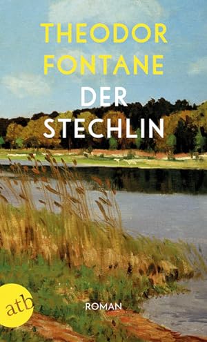 Imagen del vendedor de Der Stechlin: Roman a la venta por Versandantiquariat Felix Mcke