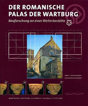 Bild des Verkufers fr Der romanische Palas der Wartburg: Bauforschung an einer Welterbesttte zum Verkauf von Versandantiquariat Felix Mcke