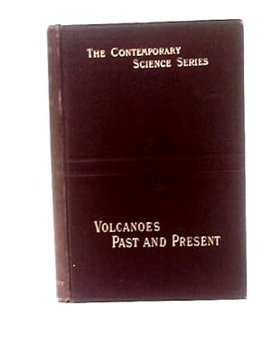 Image du vendeur pour Volcanoes: Past and Present mis en vente par World of Rare Books