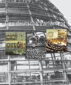 Image du vendeur pour Das Deutsche Parlament mis en vente par Versandantiquariat Felix Mcke