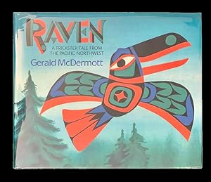 Seller image for Raven: A Trickster Tale from the Pacific Northwest for sale by Peruse the Stacks