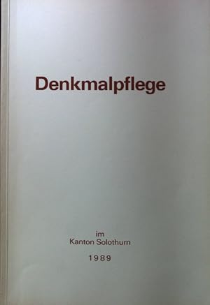 Seller image for Denkmalpflege im Kanton Solothurn 1989. Seperatdruck aus dem Jahrbuch fr Solothurnische Geschichte, Bd. 63, 1990 for sale by books4less (Versandantiquariat Petra Gros GmbH & Co. KG)