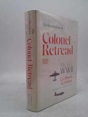 Seller image for The Recollections of Colonel Retread for sale by ThriftBooksVintage