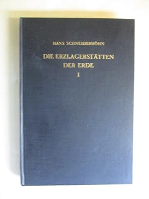 Die Erzlagerstätten der Erde - Band 1 Die Erlagstätten der Frühkristallisation