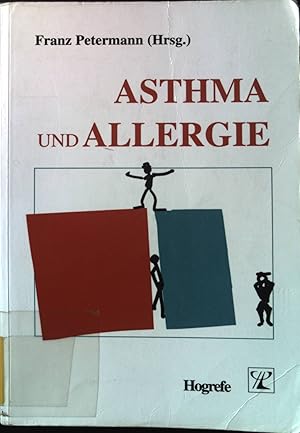 Seller image for Asthma und Allergie : verhaltensmedizinische Grundlagen und Anwendungen. for sale by books4less (Versandantiquariat Petra Gros GmbH & Co. KG)