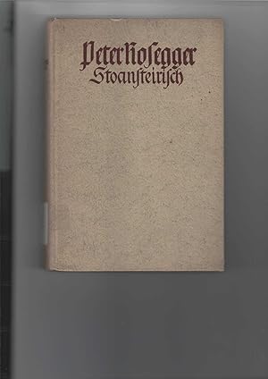 Bild des Verkufers fr Stoansteirisch. Lustige Vorlesungen in steirischer Mundart. "Schriften in steirischer Mundart", Gesamtausgabe in drei Bnden: III. (3.) Band. zum Verkauf von Antiquariat Frank Dahms