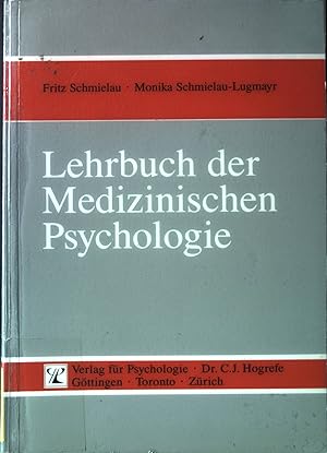 Imagen del vendedor de Lehrbuch der medizinischen Psychologie. a la venta por books4less (Versandantiquariat Petra Gros GmbH & Co. KG)