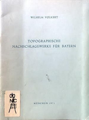 Bild des Verkufers fr Topographische Nachschlagewerke fr Bayern. Mitteilungen fr die Archivpflege in Bayern. Sonderheft 7 zum Verkauf von books4less (Versandantiquariat Petra Gros GmbH & Co. KG)