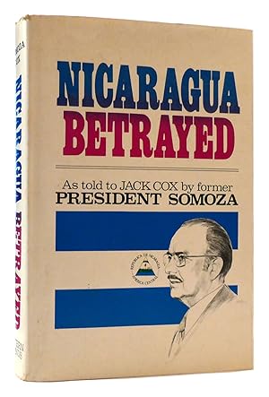 Imagen del vendedor de NICARAGUA BETRAYED a la venta por Rare Book Cellar