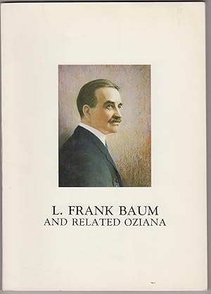 The Distinguished Collection of L. Frank Baum and Related Oziana Including W.W. Denslow Formed By...