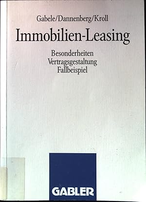 Immagine del venditore per Immobilien-Leasing : Besonderheiten, Vertragsgestaltung, Fallbeispiel. venduto da books4less (Versandantiquariat Petra Gros GmbH & Co. KG)