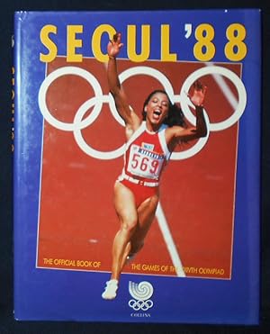 Seoul '88: The Official Book of the Games of the XXIVth Olympiad -- Harmony and Progress