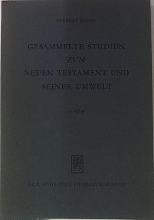 Imagen del vendedor de Gesammelte Studien zum neuen Testament und seiner Umwelt. a la venta por books4less (Versandantiquariat Petra Gros GmbH & Co. KG)