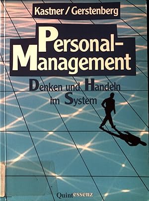 Immagine del venditore per Personalmanagement : Denken und Handeln im System. venduto da books4less (Versandantiquariat Petra Gros GmbH & Co. KG)