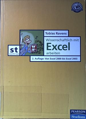 Bild des Verkufers fr Wissenschaftlich mit Excel arbeiten : [von Excel 2000 bis Excel 2003]. Scientific tools. zum Verkauf von books4less (Versandantiquariat Petra Gros GmbH & Co. KG)