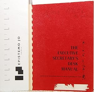 The Executive Secretary's Desk Manual