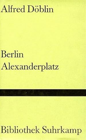 Immagine del venditore per Berlin Alexanderplatz: Die Geschichte vom Franz Biberkopf venduto da Antiquariat Armebooks