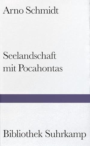 Bild des Verkufers fr Seelandschaft mit Pocahontas: Nachw. v. Sibylle Lewitscharoff (Bibliothek Suhrkamp) zum Verkauf von Antiquariat Armebooks