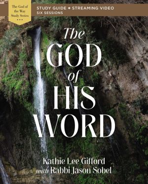 Image du vendeur pour The God of His Word Bible Study Guide plus Streaming Video (God of The Way) mis en vente par ChristianBookbag / Beans Books, Inc.