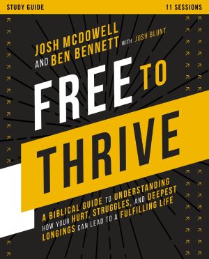 Image du vendeur pour Free to Thrive Study Guide: A Biblical Guide to Understanding How Your Hurt, Struggles, and Deepest Longings Can Lead to a Fulfilling Life mis en vente par ChristianBookbag / Beans Books, Inc.