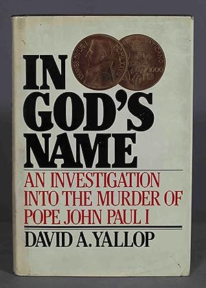 Image du vendeur pour In Gods Name: An Investigation into the Murder of Pope John Paul I mis en vente par EL DESVAN ANTIGEDADES