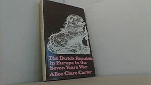 Bild des Verkufers fr Dutch Republic in Europe in the Seven Years War. zum Verkauf von Antiquariat Uwe Berg