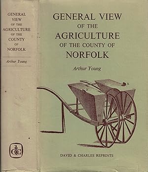 Seller image for General View of the Agriculture of the County of Norfolk for sale by Barter Books Ltd