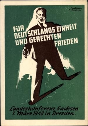 Ansichtskarte / Postkarte Für Deutschlands Einheit und gerechten Frieden, Landeskonferenz Sachsen...