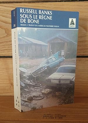 Bild des Verkufers fr SOUS LE REGNE DE BONE - (rule of the bone) zum Verkauf von Planet'book