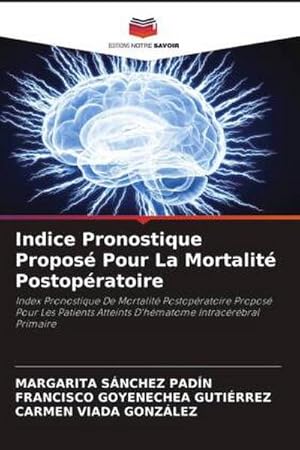 Imagen del vendedor de Indice Pronostique Propos Pour La Mortalit Postopratoire a la venta por BuchWeltWeit Ludwig Meier e.K.