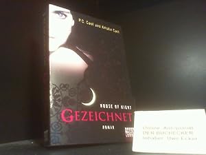 Immagine del venditore per Cast, P. C.: House of night; Teil: 1., Gezeichnet. Bastei-Lbbe-Taschenbuch ; Bd. 16519 : Allgemeine Reihe venduto da Der Buchecker