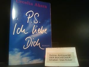 Seller image for PS: Ich liebe dich : Roman. Aus dem Engl. von Christine Strh / Fischer ; 16133 for sale by Der Buchecker