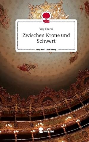 Imagen del vendedor de Zwischen Krone und Schwert. Life is a Story - story.one a la venta por BuchWeltWeit Ludwig Meier e.K.