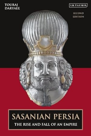Imagen del vendedor de Sasanian Persia : The Rise and Fall of an Empire a la venta por GreatBookPrices