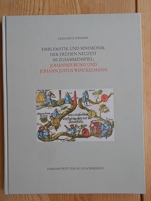 Emblematik und Mnemonik der frühen Neuzeit im Zusammenspiel : Johannes Buno und Johann Justus Win...