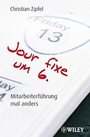 Image du vendeur pour Jour fixe um 6 mis en vente par BuchWeltWeit Ludwig Meier e.K.