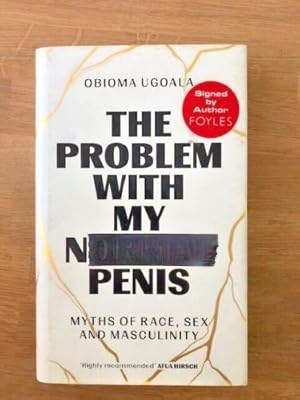 Seller image for THE TROUBLE WITH MY NORMAL PENIS for sale by Happyfish Books