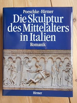 Die Skulptur des Mittelalters in Italien; Bd. 1., Romanik.