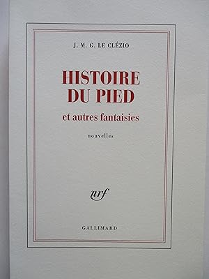 Histoire du pied et autres fantaisies