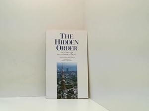 Seller image for Hidden Order: Tokyo Through the Twentieth Century: Tokyo Through the 20th Century for sale by Book Broker