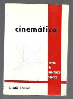 Image du vendeur pour CINEMATICA. CURSO DE MECANICA TEORICA mis en vente par Desvn del Libro / Desvan del Libro, SL