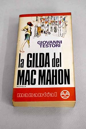 Seller image for La Gilda del Mac Mahon for sale by Alcan Libros