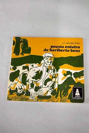 Poesía enteira de Heriberto Bens