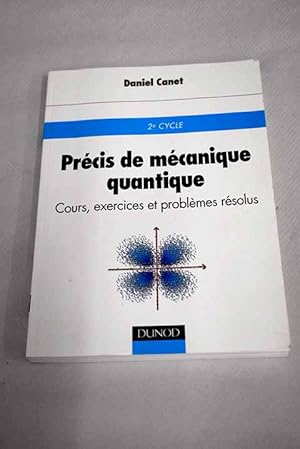 Image du vendeur pour Prcis de mcanique quantique mis en vente par Alcan Libros