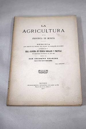 Imagen del vendedor de La Agricultura en la provincia de Murcia a la venta por Alcan Libros