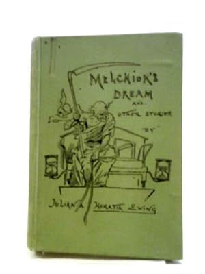 Bild des Verkäufers für Melchior's Dream and Other Tales zum Verkauf von World of Rare Books